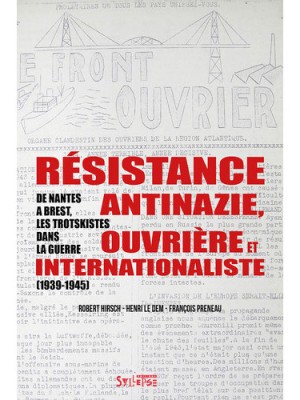 Résistance anti-nazie, ouvrière et internationaliste