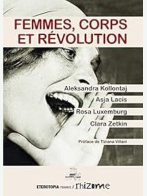 Femmes,corps et révolution