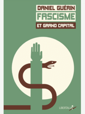 Fascisme et Grand&nbsp;Capital