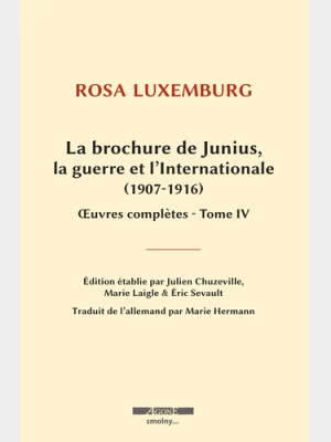 La brochure de Julius, la guerre et l&rsquo;Internationale