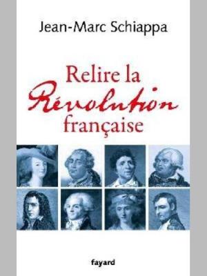 Relire la Révolution&nbsp;Française