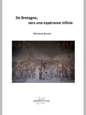 De Bretagne,vers une espérance&nbsp;infinie
