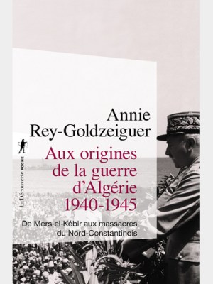 Aux origines de la guerre&nbsp;dAlgérie