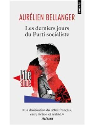 Les derniers jours du Parti&nbsp;Socialiste