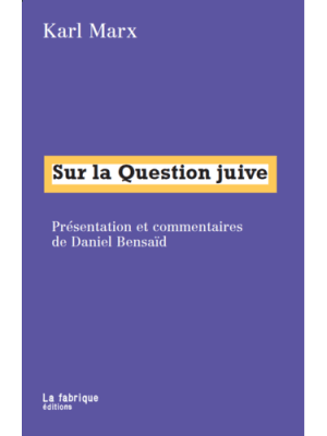 Sur la question&nbsp;juive