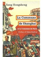 La Commune de&nbsp;Shanghai